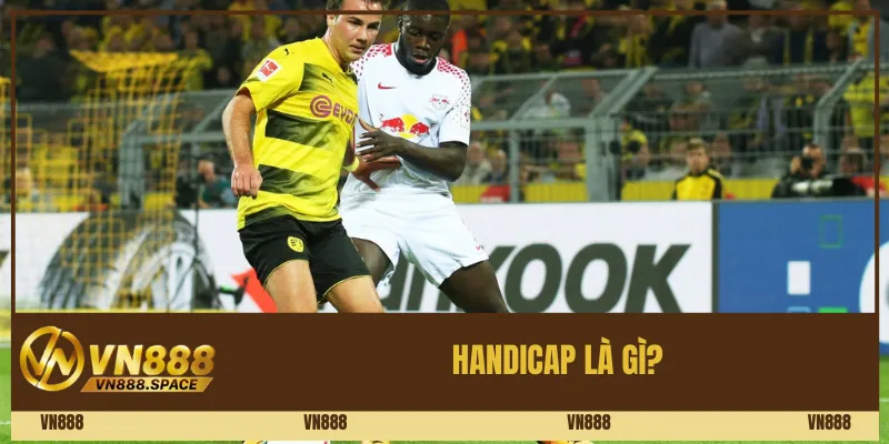 Handicap là gì? 
