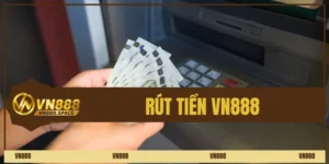 rút tiền Vn888